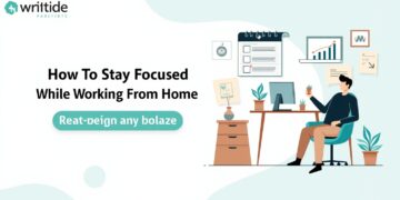 How to Stay Focused While Working from Home
