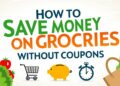 Save Money on Groceries Without Coupons